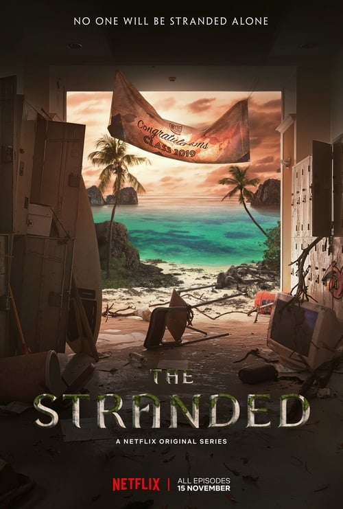 ซีรี่ย์ไทย เคว้ง The Stranded (2019) EP.1-7 จบ