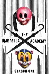 ดูซีรี่ย์ The Umbrella Academy (ดิ อัมเบรลลา อคาเดมี่)  พากย์ไทย  Season 1