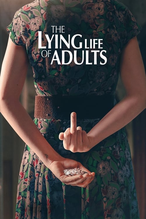 ดูซีรี่ย์ The Lying Life of Adults ชีวิตโกหกของผู้ใหญ่ (2023) ซับไทย  Season 1