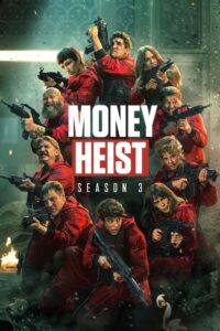 ดูซีรี่ย์ Money Heist ทรชนคนปล้นโลก พากย์ไทย Season 3