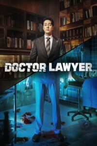 Doctor Lawyer คุณหมอทนายความ (2022) พากย์ไทย-ซับไทย Season 1