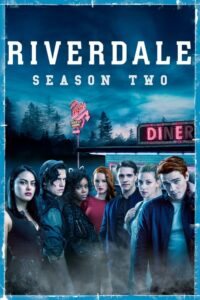 ดูซีรี่ย์ Riverdale ริเวอร์เดล  Season 2