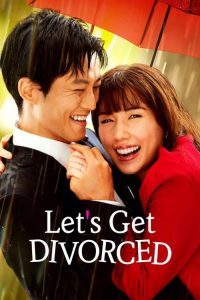 ดูซีรี่ย์ หย่ากันดีกว่า Let’s Get Divorced (2023) พากย์ไทย EP.1-10 (จบ)  Season 1