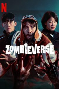 Zombieverse ซอมบี้เวิร์ส (2023) Netflix เรียลลิตี้เอาชีวิตรอด (พากย์ไทย)