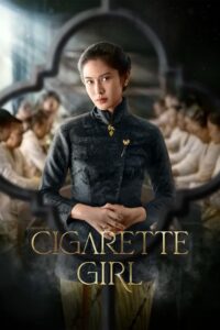 ดูซีรี่ย์ Cigarette Girl (2023) ความรักควันบุหรี่ (พากย์ไทย) Season 1