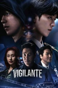 ดูซีรี่ย์ Vigilante (2023) EP.1-8 ซับไทย-พากย์ไทย Season 1