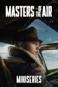 ดูซีรี่ย์ Masters of the Air Season 1 (2024) EP.1-9 ซับไทย Season 1