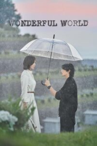 ดูซีรี่ย์ Wonderful World (2024) วันเดอร์ฟูล เวิลด์ EP.1-14 (ซับไทย) Season 1