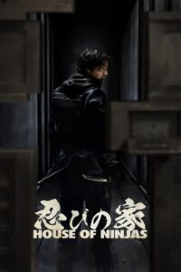 ดูซีรี่ย์ House of Ninjas (2024) เฮาส์ ออฟ นินจา (พากย์ไทย) EP.1-8 จบ – Netflix Season 1