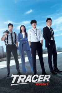 ดูซีรี่ย์ Tracer ทีมสืบหักเหลี่ยมโกง (2022) พากย์ไทย Season 1