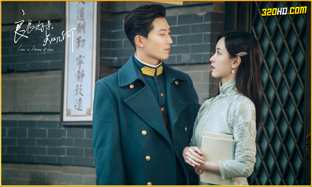 Love in Flames of War (2022) บ่วงรักเพลิงสงคราม