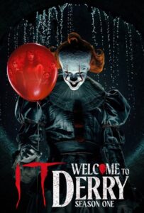 ดูซีรี่ย์ IT: Welcome to Derry อิท: ยินดีต้อนรับสู่เดอร์รี่ (2025) พากย์ไทย EP.1-8 (จบ) Season 1